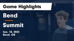 Bend  vs Summit  Game Highlights - Jan. 18, 2022
