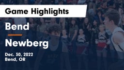 Bend  vs Newberg  Game Highlights - Dec. 30, 2022