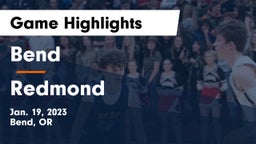 Bend  vs Redmond  Game Highlights - Jan. 19, 2023