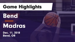 Bend  vs Madras  Game Highlights - Dec. 11, 2018