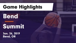 Bend  vs Summit  Game Highlights - Jan. 26, 2019