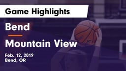 Bend  vs Mountain View  Game Highlights - Feb. 12, 2019