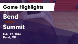 Bend  vs Summit  Game Highlights - Feb. 22, 2024
