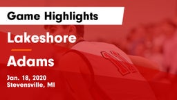Lakeshore  vs Adams  Game Highlights - Jan. 18, 2020