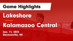 Lakeshore  vs Kalamazoo Central  Game Highlights - Jan. 11, 2022