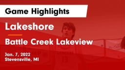 Lakeshore  vs Battle Creek Lakeview  Game Highlights - Jan. 7, 2022