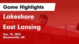 Lakeshore  vs East Lansing  Game Highlights - Jan. 15, 2022