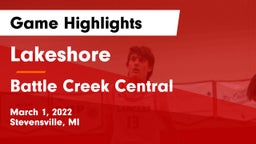Lakeshore  vs Battle Creek Central  Game Highlights - March 1, 2022