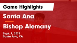 Santa Ana  vs Bishop Alemany  Game Highlights - Sept. 9, 2023