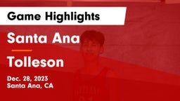 Santa Ana  vs Tolleson  Game Highlights - Dec. 28, 2023