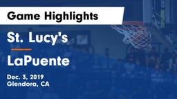 St. Lucy's  vs LaPuente  Game Highlights - Dec. 3, 2019