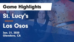 St. Lucy's  vs Los Osos  Game Highlights - Jan. 21, 2020