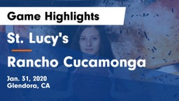 St. Lucy's  vs Rancho Cucamonga  Game Highlights - Jan. 31, 2020
