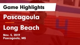 Pascagoula  vs Long Beach  Game Highlights - Nov. 5, 2019