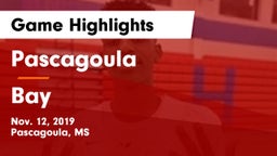 Pascagoula  vs Bay  Game Highlights - Nov. 12, 2019