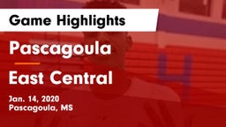 Pascagoula  vs East Central  Game Highlights - Jan. 14, 2020