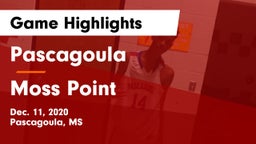 Pascagoula  vs Moss Point  Game Highlights - Dec. 11, 2020