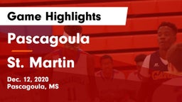 Pascagoula  vs St. Martin  Game Highlights - Dec. 12, 2020
