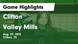 Clifton  vs Valley Mills  Game Highlights - Aug. 29, 2023