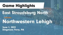 East Stroudsburg North  vs Northwestern Lehigh  Game Highlights - June 1, 2022