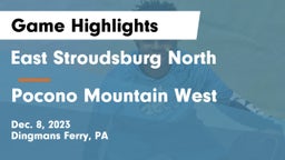 East Stroudsburg North  vs Pocono Mountain West  Game Highlights - Dec. 8, 2023