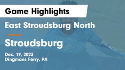 East Stroudsburg North  vs Stroudsburg  Game Highlights - Dec. 19, 2023