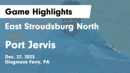 East Stroudsburg North  vs Port Jervis  Game Highlights - Dec. 27, 2023