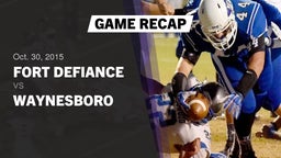 Recap: Fort Defiance  vs. Waynesboro  2015