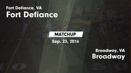 Matchup: Fort Defiance High vs. Broadway  2016