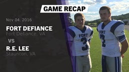 Recap: Fort Defiance  vs. R.E. Lee  2016