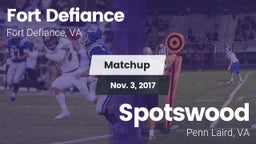 Matchup: Fort Defiance High vs. Spotswood  2017