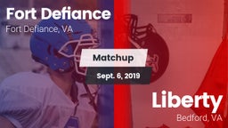 Matchup: Fort Defiance High vs. Liberty  2019