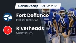 Recap: Fort Defiance  vs. Riverheads  2021
