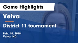 Velva  vs District 11 tournament Game Highlights - Feb. 10, 2018