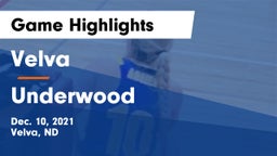 Velva  vs Underwood  Game Highlights - Dec. 10, 2021