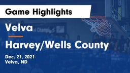 Velva  vs Harvey/Wells County Game Highlights - Dec. 21, 2021