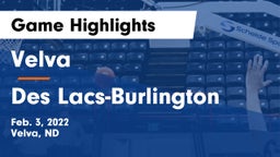 Velva  vs Des Lacs-Burlington  Game Highlights - Feb. 3, 2022