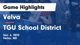 Velva  vs TGU School District Game Highlights - Jan. 6, 2023