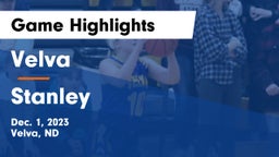 Velva  vs Stanley  Game Highlights - Dec. 1, 2023