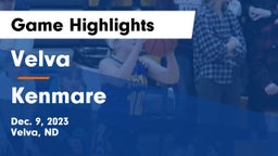 Velva  vs Kenmare  Game Highlights - Dec. 9, 2023