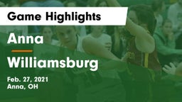 Anna  vs Williamsburg  Game Highlights - Feb. 27, 2021