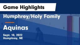 Humphrey/Holy Family  vs Aquinas  Game Highlights - Sept. 10, 2022