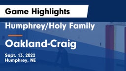 Humphrey/Holy Family  vs Oakland-Craig  Game Highlights - Sept. 13, 2022