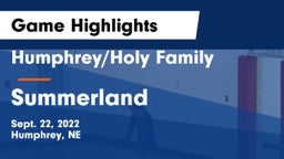 Humphrey/Holy Family  vs Summerland  Game Highlights - Sept. 22, 2022