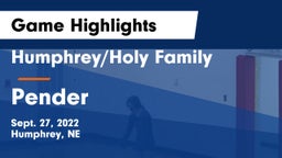 Humphrey/Holy Family  vs Pender  Game Highlights - Sept. 27, 2022