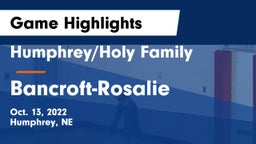 Humphrey/Holy Family  vs Bancroft-Rosalie  Game Highlights - Oct. 13, 2022