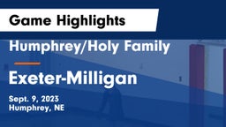 Humphrey/Holy Family  vs Exeter-Milligan  Game Highlights - Sept. 9, 2023