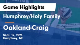 Humphrey/Holy Family  vs Oakland-Craig  Game Highlights - Sept. 12, 2023