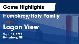 Humphrey/Holy Family  vs Logan View  Game Highlights - Sept. 19, 2023