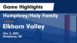 Humphrey/Holy Family  vs Elkhorn Valley  Game Highlights - Oct. 3, 2023
